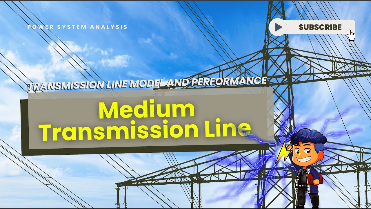 Power System E5 - Medium Transmission Line (tagalog)