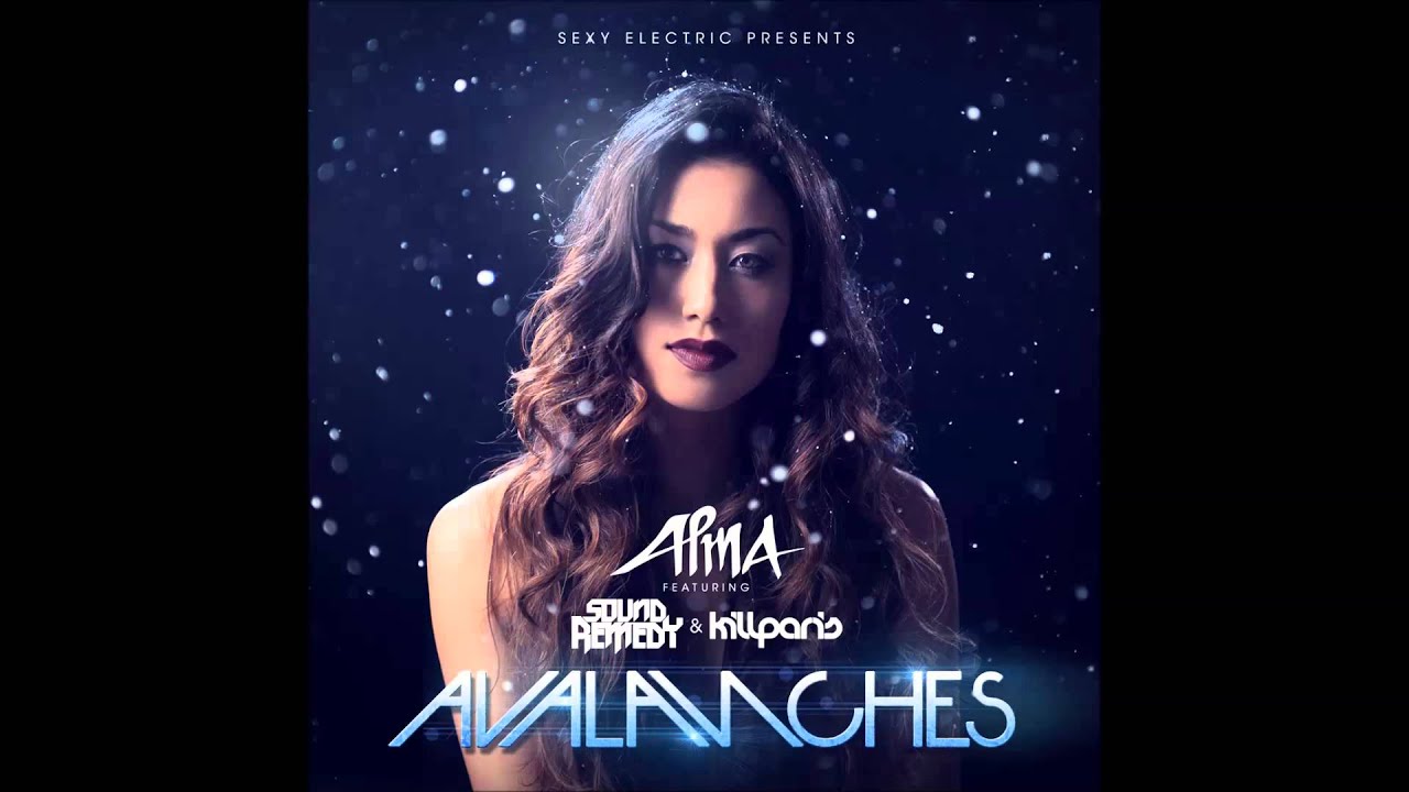 Alma - Avalanches (feat. Sound Remedy & Kill Paris)