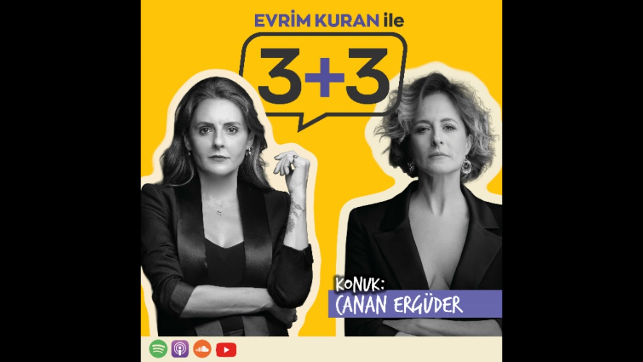 Evrim Kuran ile 3+3: Canan Ergüder