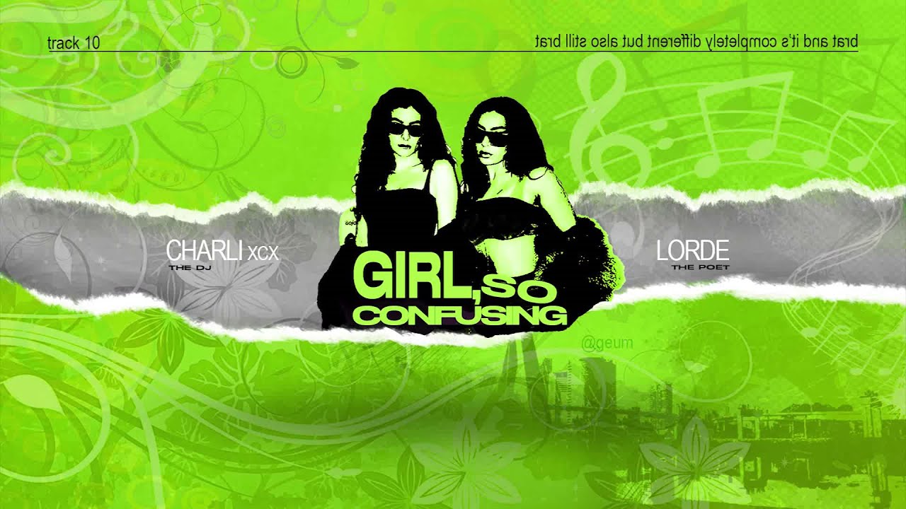 [lyrics + vietsub] Girl, so confusing - Charli xcx ft. lorde