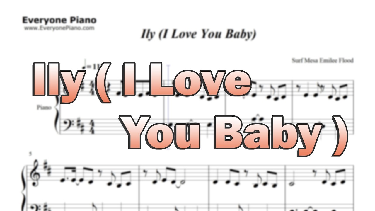 Ily I Love You Baby - Sheet Music in the Intro
