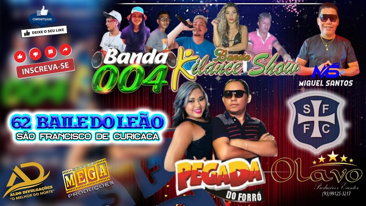 62º BAILE DO LEÃO - SÃO FRANCISCO DE CURICACA