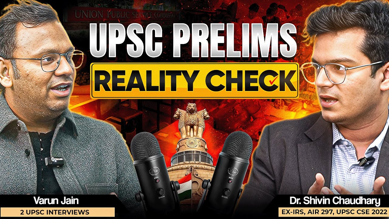 The Truth About UPSC Prelims 2026 - Dr. Shivin Chaudhary & Varun Jain Sir | Sarrthi IAS