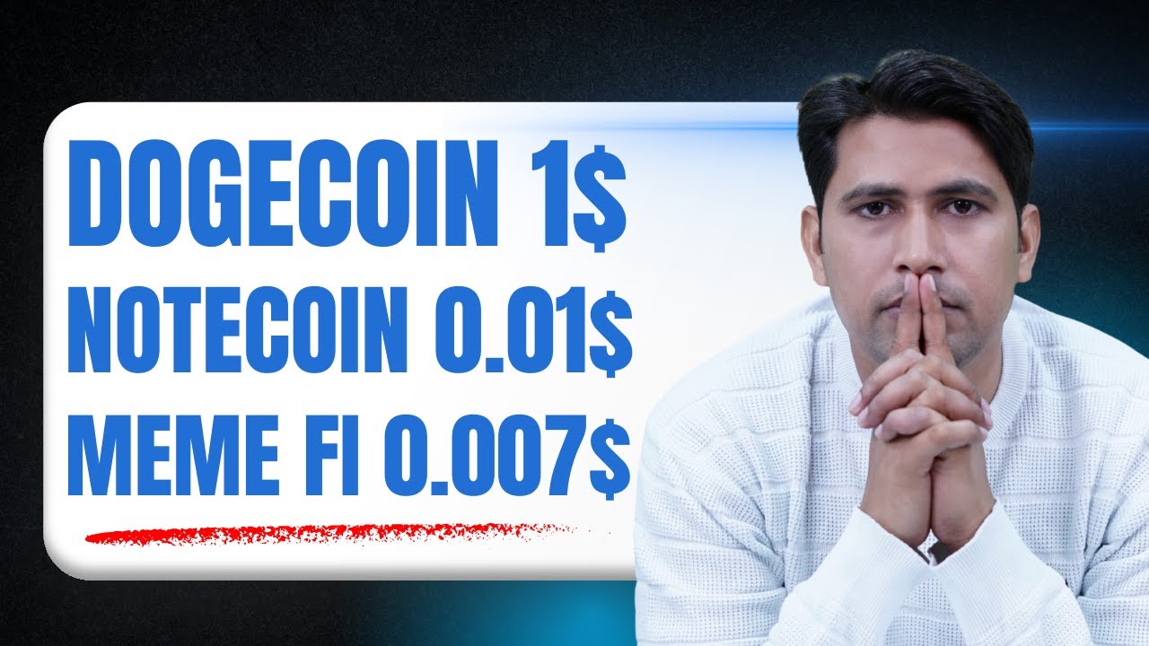 DogeCoin Price Prediction | Not Coin New Update | Memefi Coin | Meme Coin Trading | Meme Coins