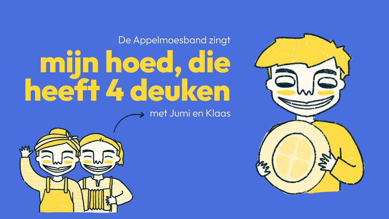 Mijn hoed, die heeft vier deuken