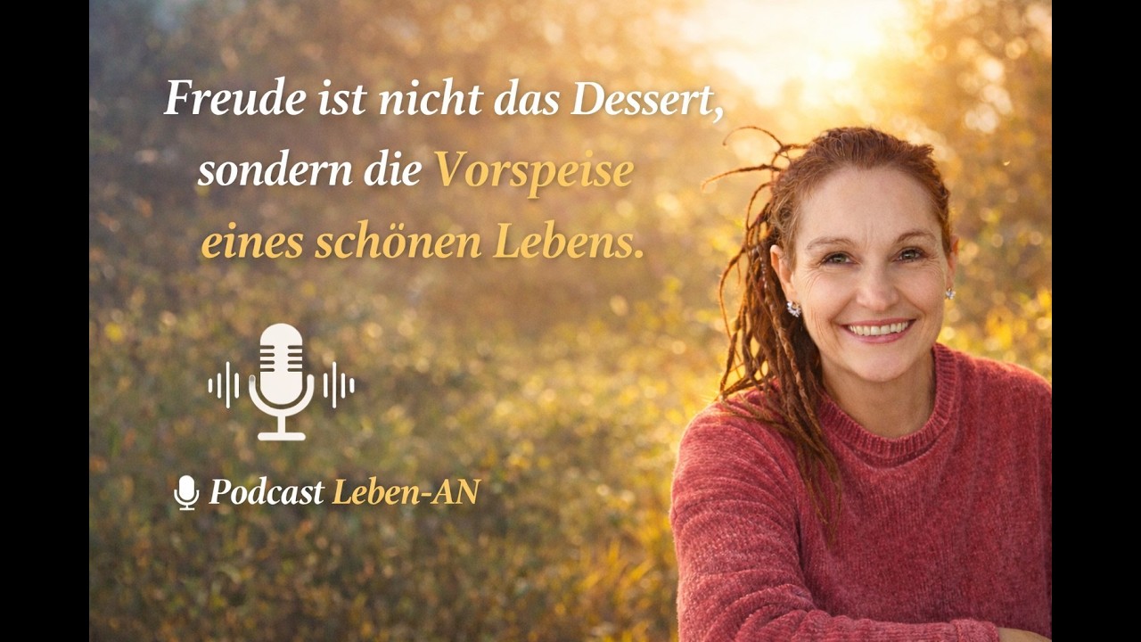 Freude als Kraftquelle des Lebens.