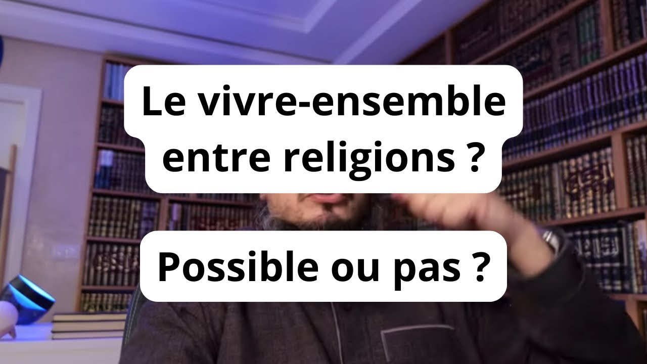 Peut-on faire un rapprochement entre les religions ?