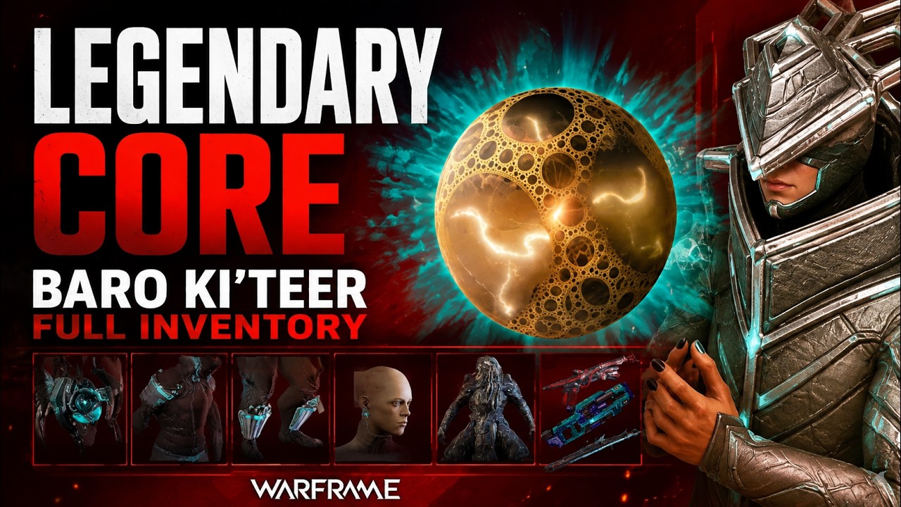 😱 I GOT A LEGENDARY CORE! + BARO KI&rsquo;TEER FULL INVENTORY  Warframe