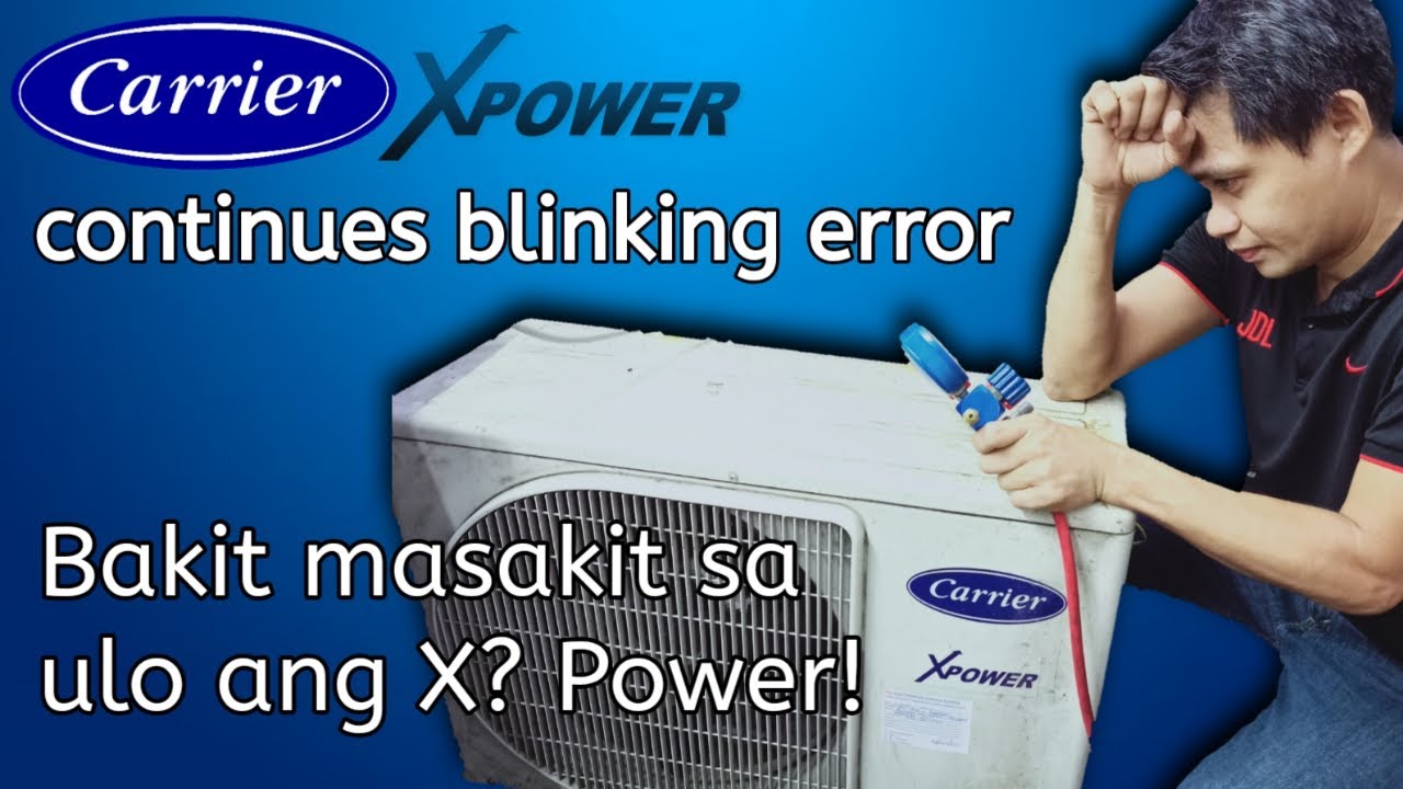 Continues blinking Carrier XPower