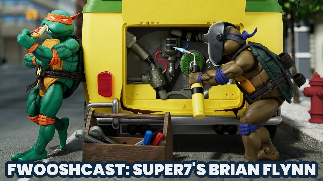 FwooshCast Ep 67: Super7's Brian Flynn Talks ULTIMATES! TMNT Van, Transformers, and ThunderCats!