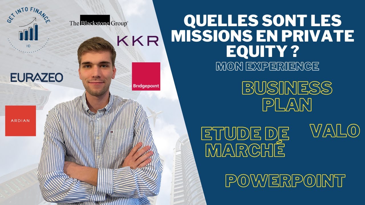 QUELLES SONT LES MISSIONS EN PRIVATE EQUITY ?