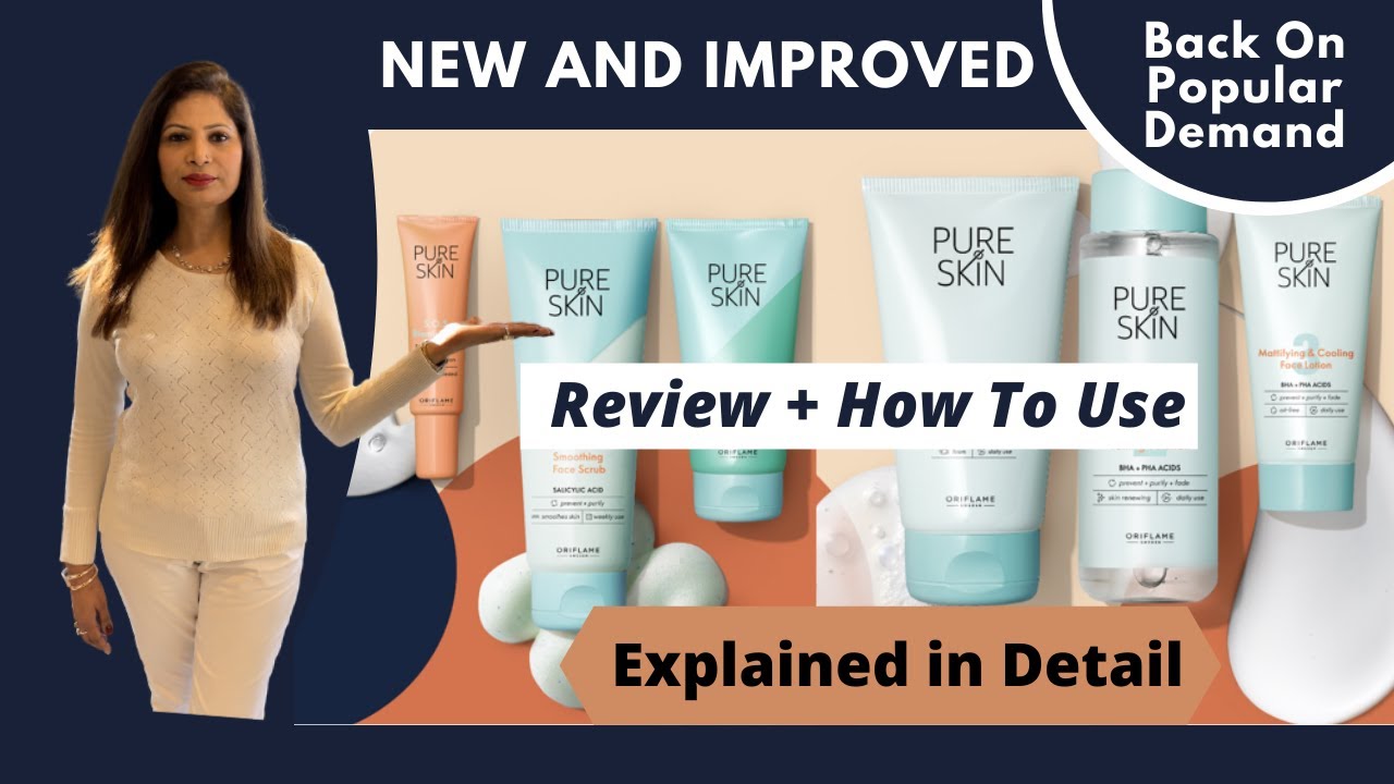 Oriflame | ** NEW** Pure Skin Range | Relaunch on POPULAR DEMAND | Review + HowToUse | Varsha Mittal