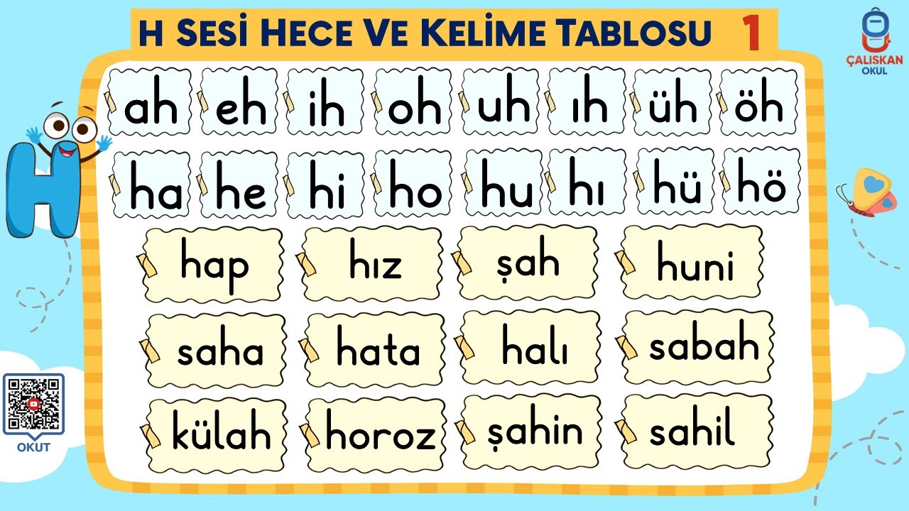 H Sesi Hece ve Kelime Tablosu - H Sesini Öğreniyorum - Yeni Müfredat Okuma Yazma Öğretimi