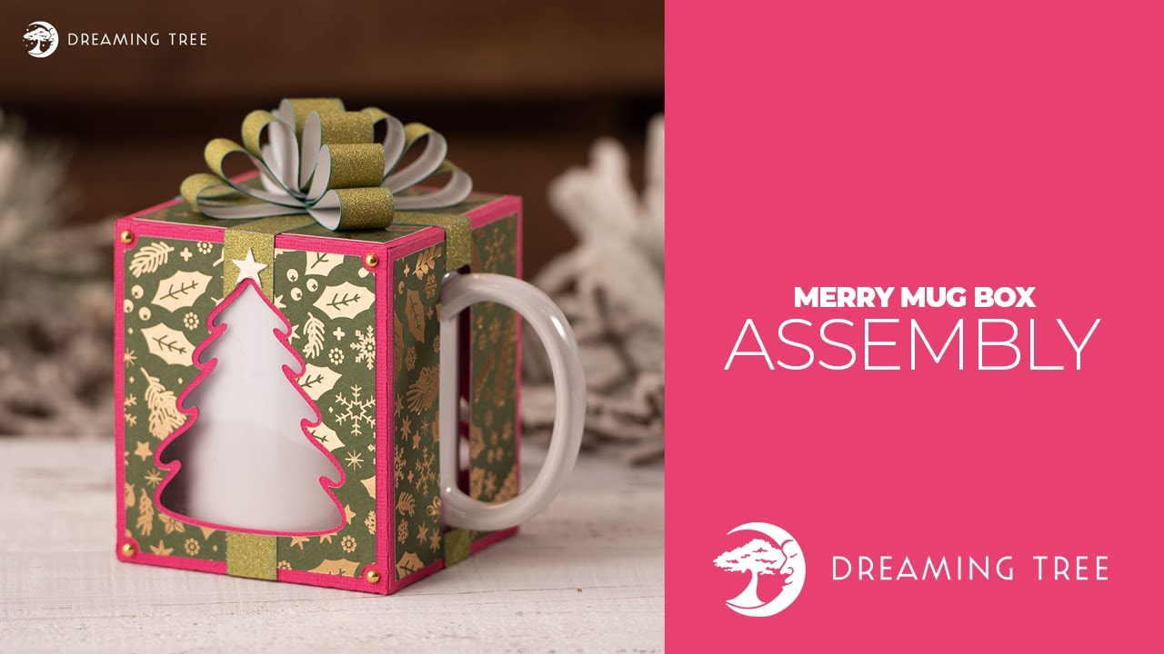 SVG File - Merry Mug Box - Assembly Tutorial (For Cricut, Silhouette, and ScanNCut)