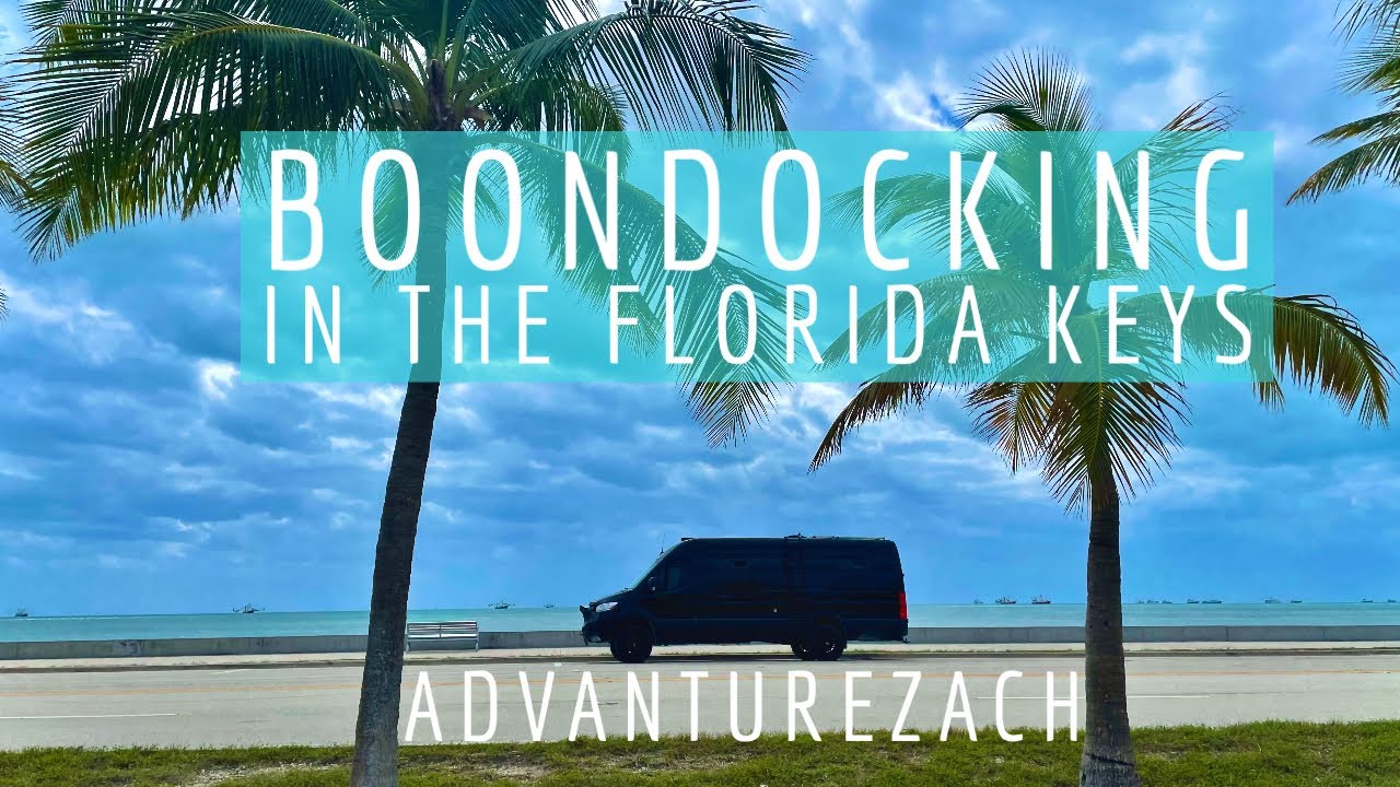Vanlife: Florida Keys Ep 1: How difficult is it? Boondocking for Free, Finding Showers, and water.