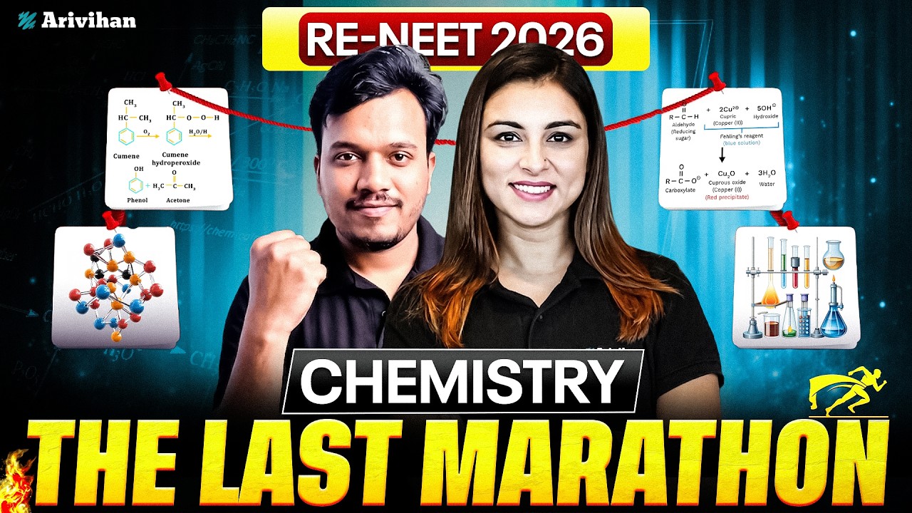 RE-NEET 2026 Chemistry Marathon 🔥| Class 11 & 12 Chemistry Revision | Anushka Mam & Mohit Sir