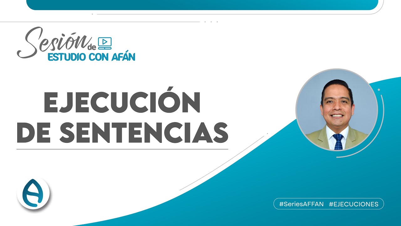 EJECUCIÓN DE SENTENCIAS - DERECHO LABORAL