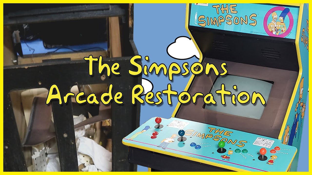 The Simpsons Arcade Restoration! (CHECK PINNED COMMENT!)