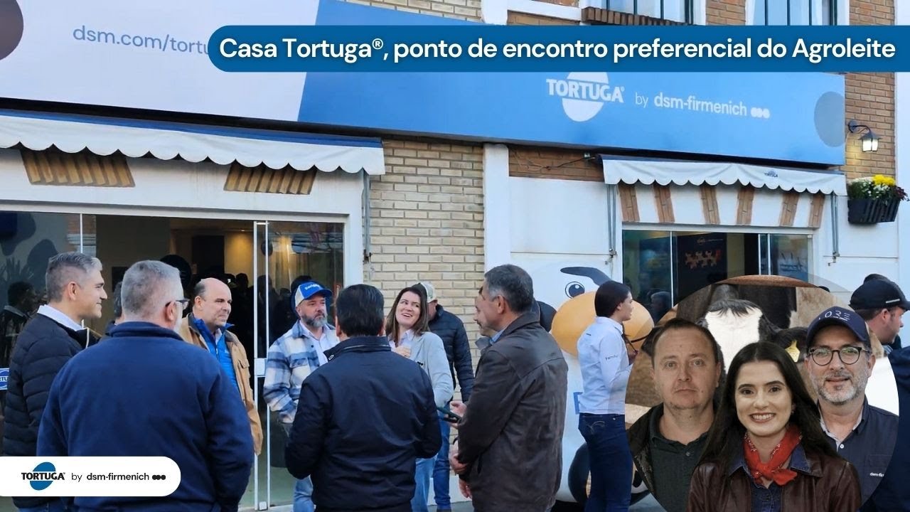 Casa Tortuga&reg;, ponto de encontro preferencial do Agroleite | Notici&aacute;rio Tortuga