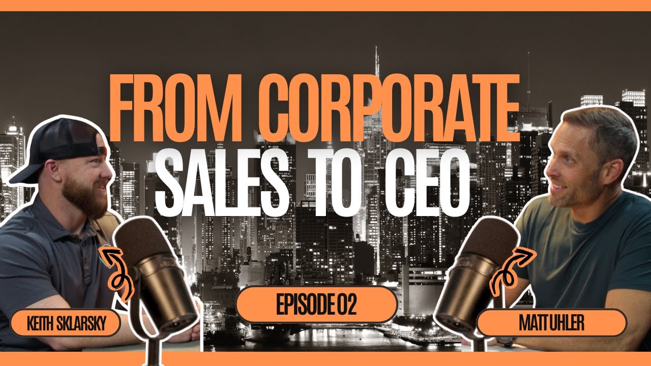 From Corporate Sales to CEO: How Keith Found Freedom in Business Ownership - Keith Sklarsky
