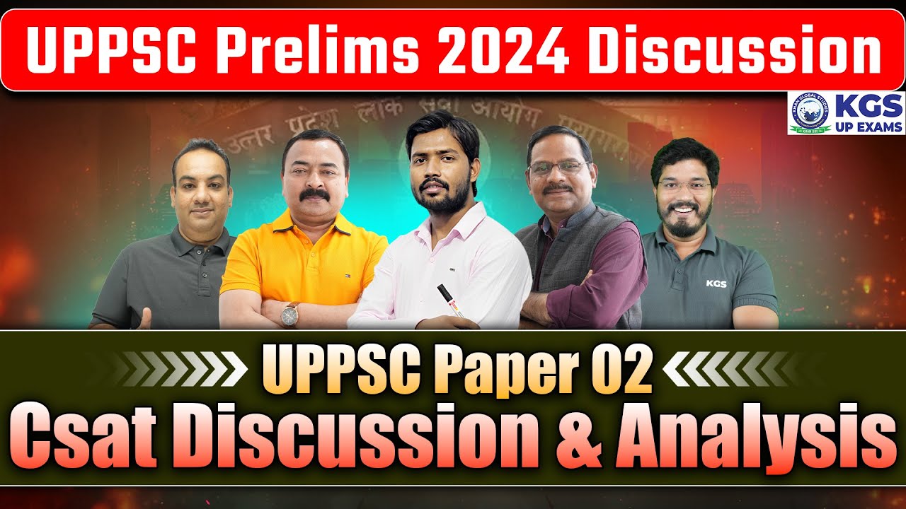 UPPSC CSAT Paper 2 Complete Analysis 📝 UPPSC Prelims 2024 Analysis | UPPCS Pre CSAT Paper 2 | KGS UP