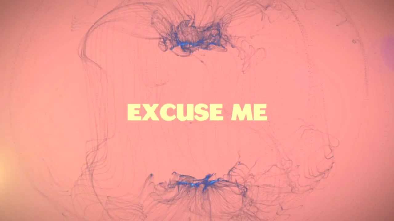 Lemaitre - Excuse Me
