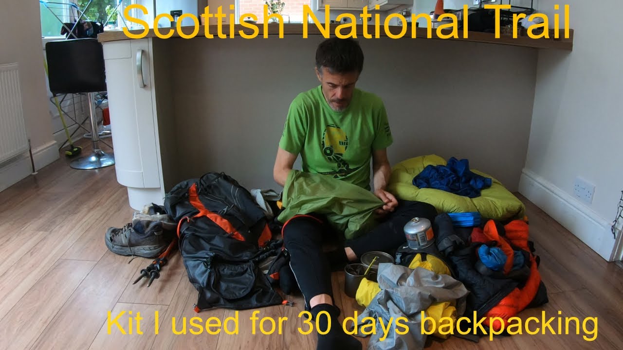 KIT LIST. What I needed for 30 days lightweight backpacking on the Scottish National Trail.