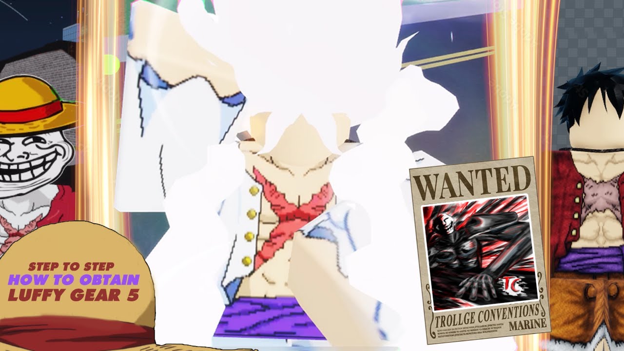 Trollge Conventions - TC | Luffy Gear 5 - Sun God Luffy Reworked | How to get Luffy Gear 5