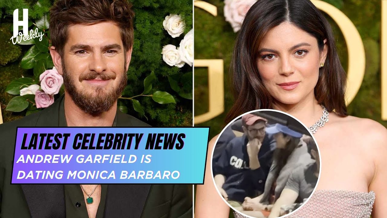 Hollywood weekly,  Latest Celebrity News | Andrew Garfield is dating Monica Barbaro?