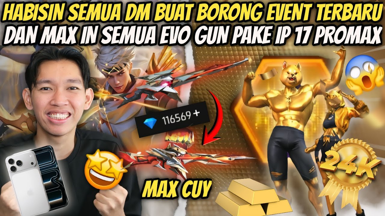 HABISIN 100RIBU DM BUAT MAX IN SEMUA EVO GUN DAN BORONG EVENT TERBARU