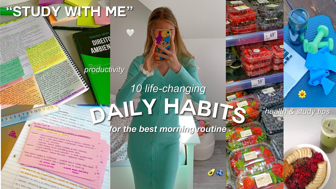 10 HABITS TO CHANGE YOUR LIFE, THE BEST MORNING ROUTINE | study with me, 12 hour study, vlog, tips