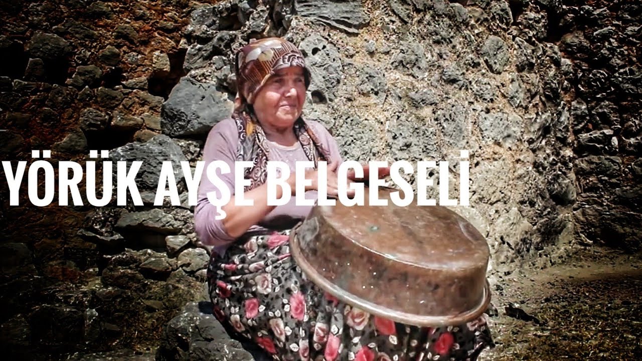 Yörük Ayşe Belgeseli