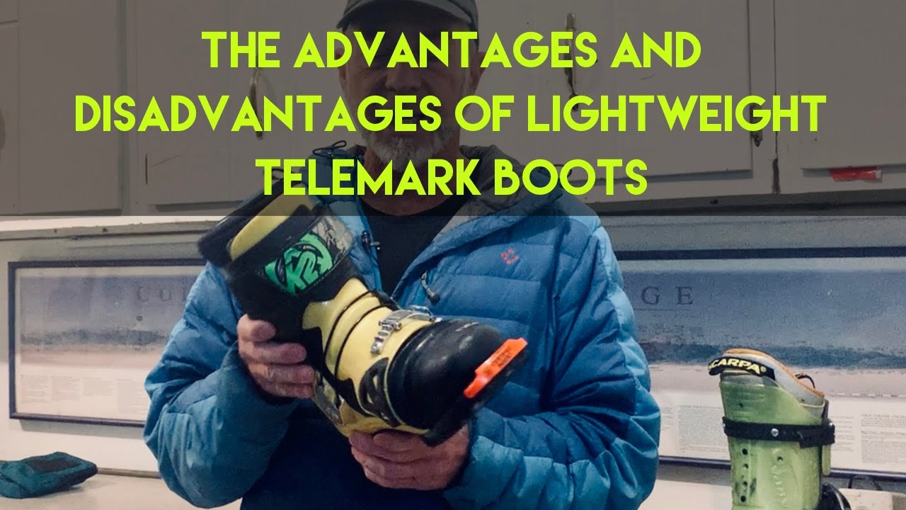 Dostie's View #63 | Advantages and Disadvantages of Lightweight Telemark Boots