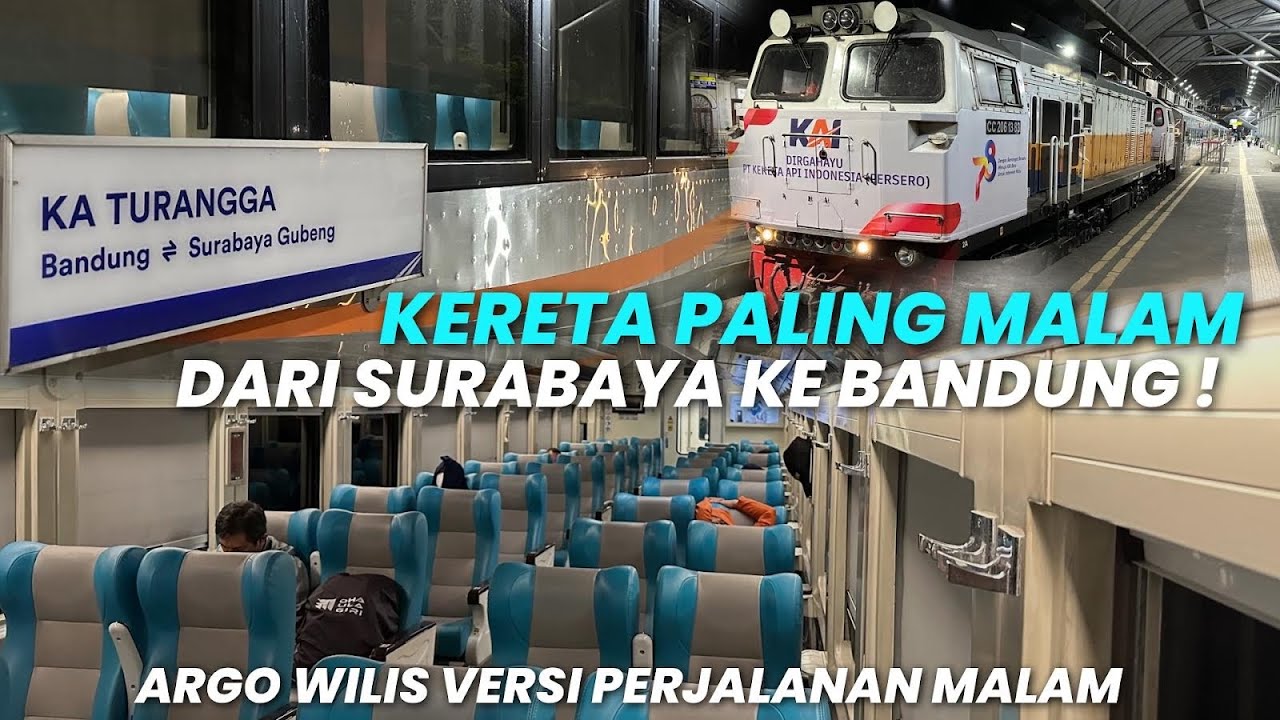 PELARI MALAM TERCEPAT DARI SURABAYA KE BANDUNG‼️Naik Kereta Api Turangga Eksekutif