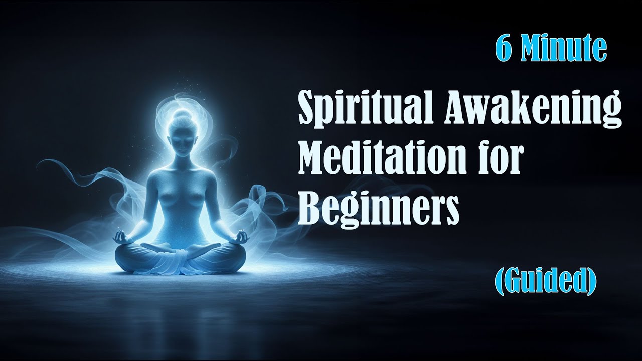 Spiritual Awakening Meditation for Beginners 