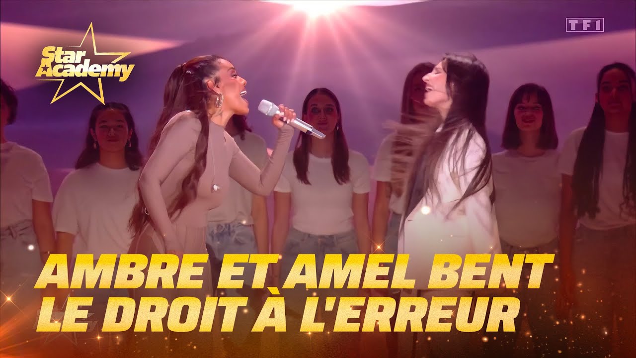 Ambre et Amel Bent chantent « Le droit à l'erreur » | Prime 2 | Star Academy 2025