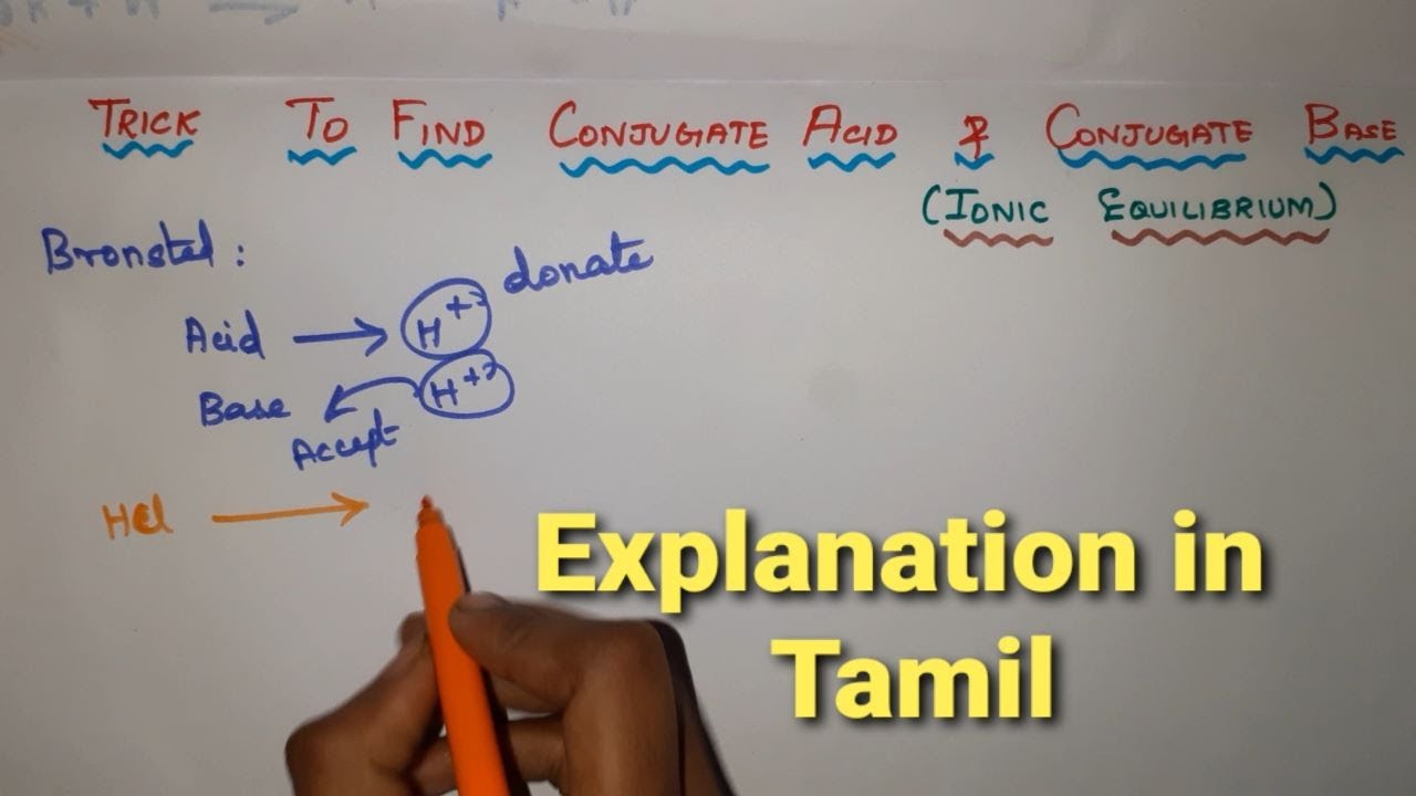 Trick to Find Conjugate Acid and Conjugate Base in Tamil | Ionic Equilibrium | NEET exam | JEE exam