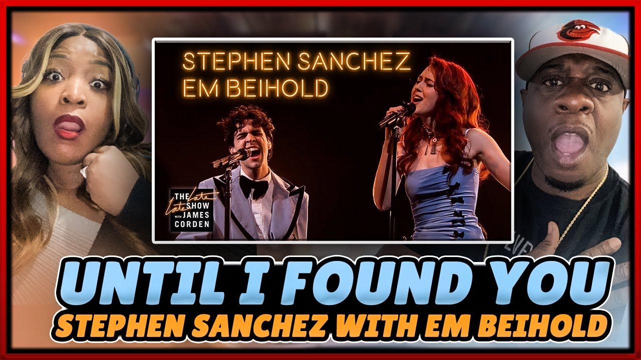 Couldn't Get Any Better!!!!  Stephen Sanchez with Em Beihold : Until I Found You (Reaction)