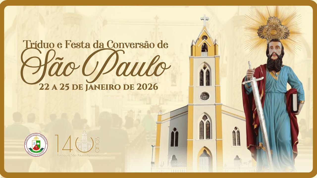 FESTA DA CONVERSÃO DE SÃO PAULO - ANIVERSÁRIO SACERDOTAL DO PE FRANCISCO DE ASSIS | 25 DE JANEIRO
