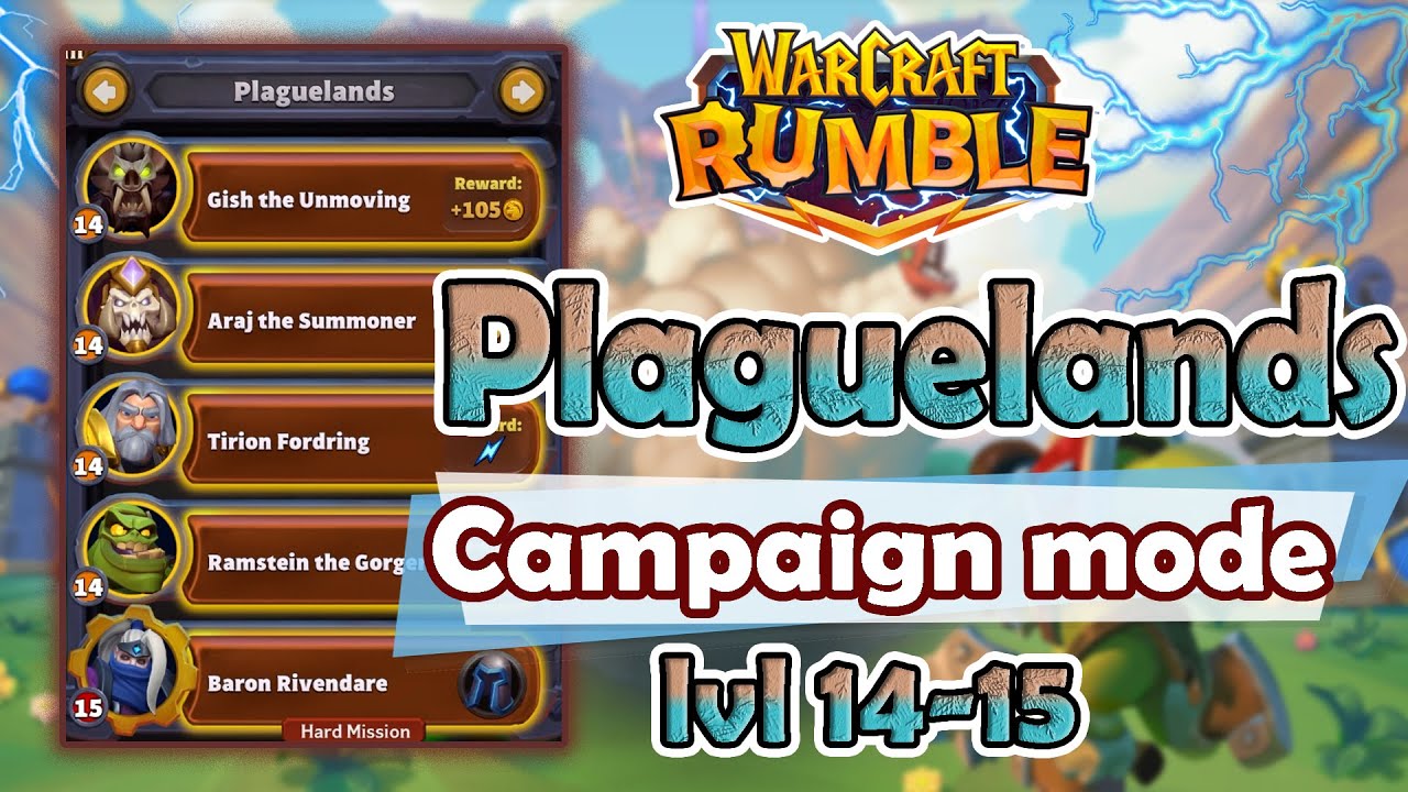 Plaguelands [campaign mode] lvl 14-15 | Warcraft Rumble