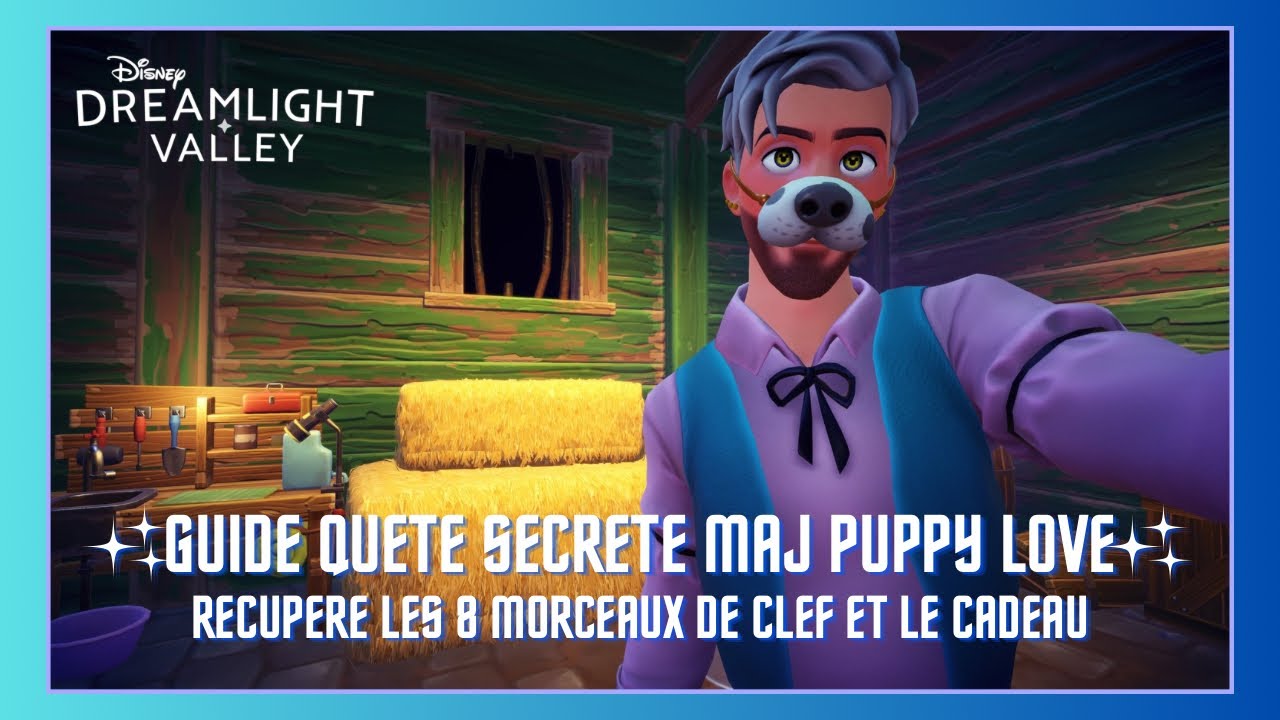 QUETE SECRÈTE DE LA MAJ PUPPY LOVE : EMPLACEMENT DEES 8 MORCEAUX DE CLEFS ET LE CADEAUX ✨🗝️🎁