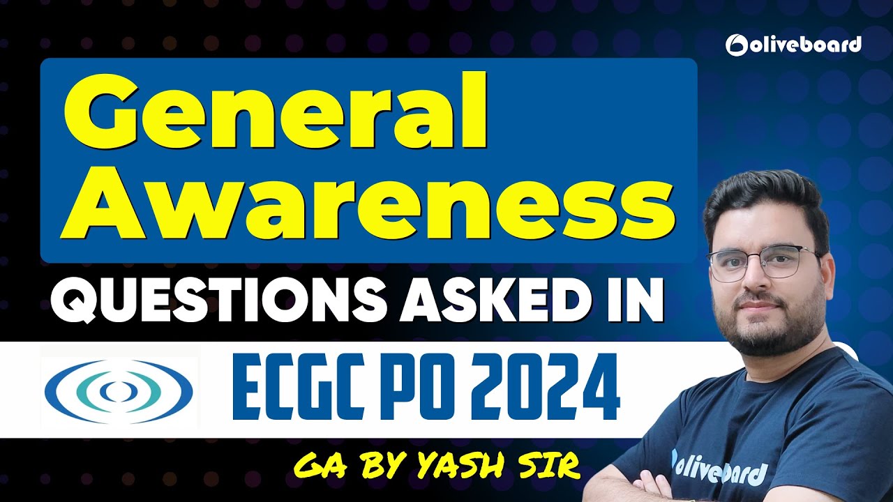 GA Questions Asked in ECGC PO 2024 Exam | Detailed Analysis By Yash Sir