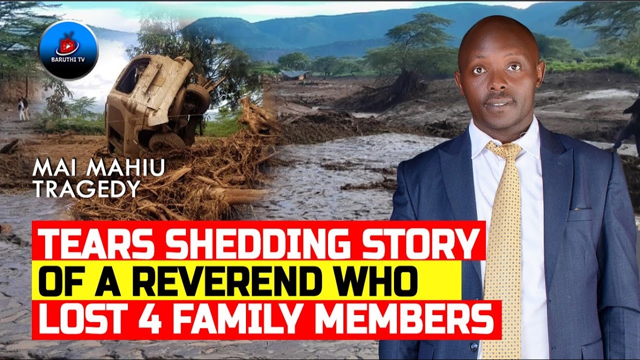 TEARS SHEDDING STORY OF MAI MAHIU Reverend who lost 4 family members tells the horrific story😭😭😭