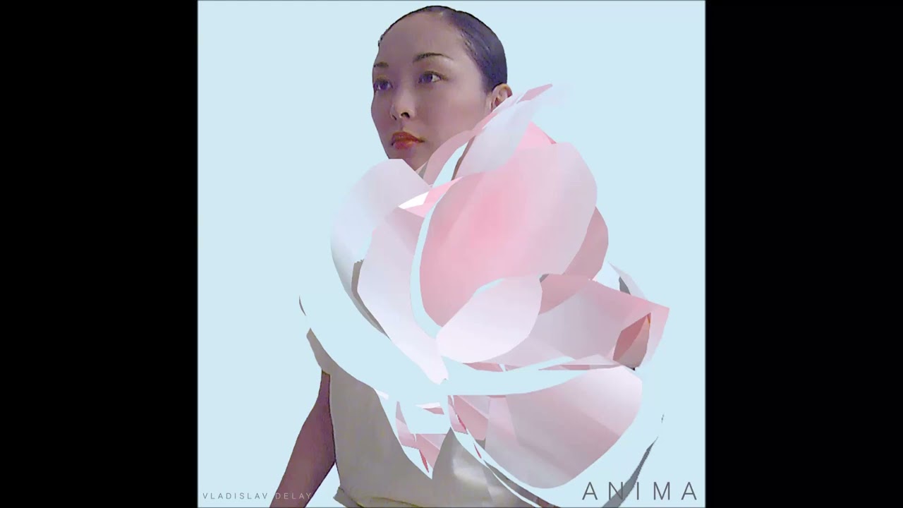 Vladislav Delay - Anima (Full Album)