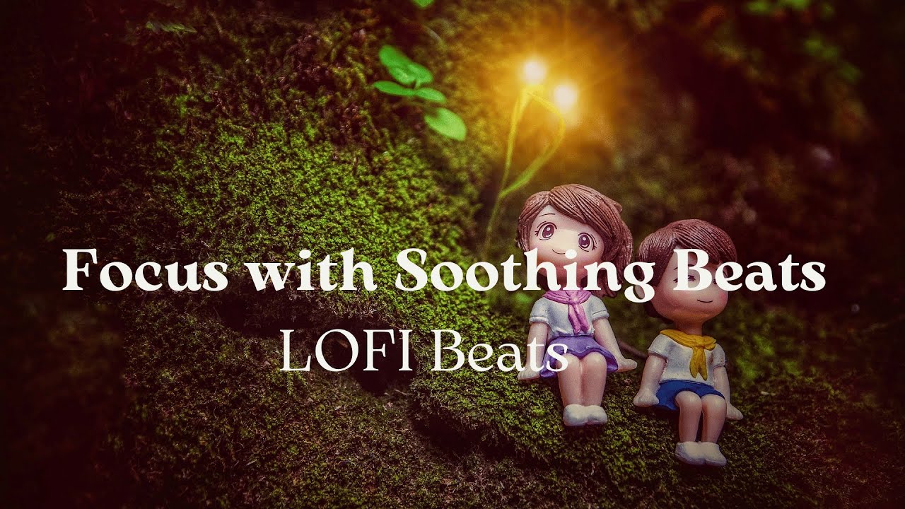 Lofi Music for Study: Enhance Relaxation and Focus with Soothing Beats