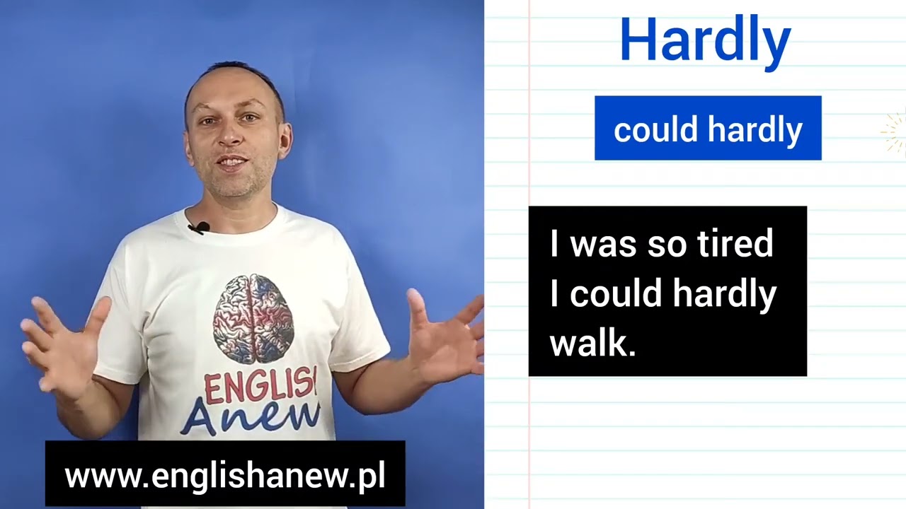 12 przykładów użycia słowa HARDLY @englishanew8523