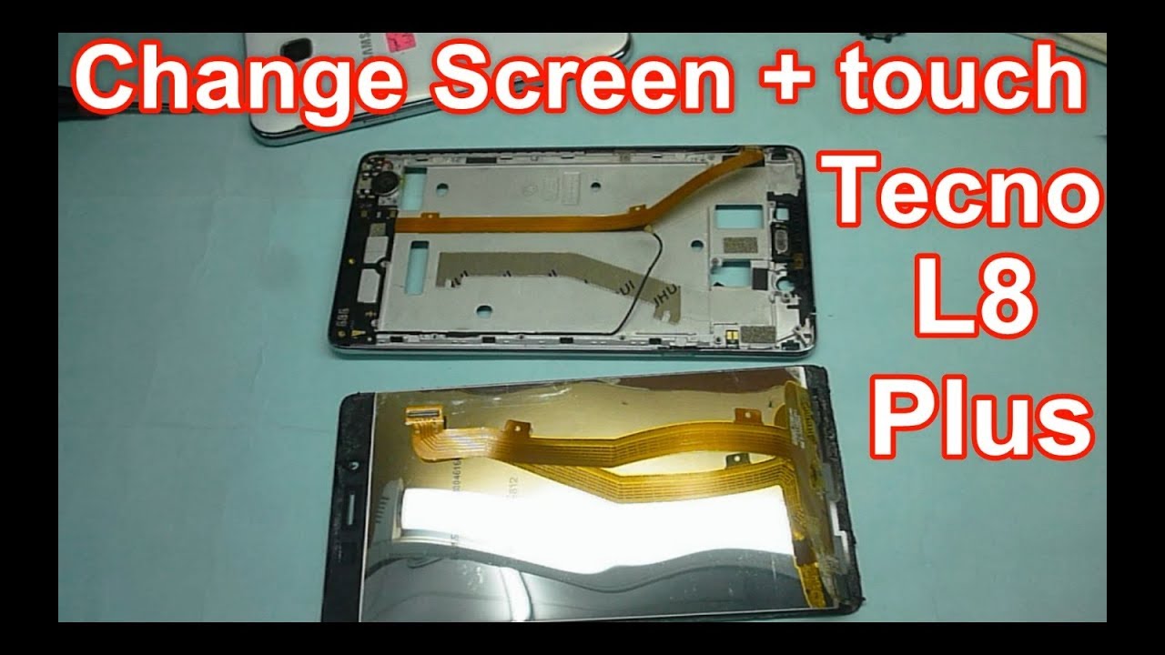 Как изменить экран + сенсорный Tecno L8 plus