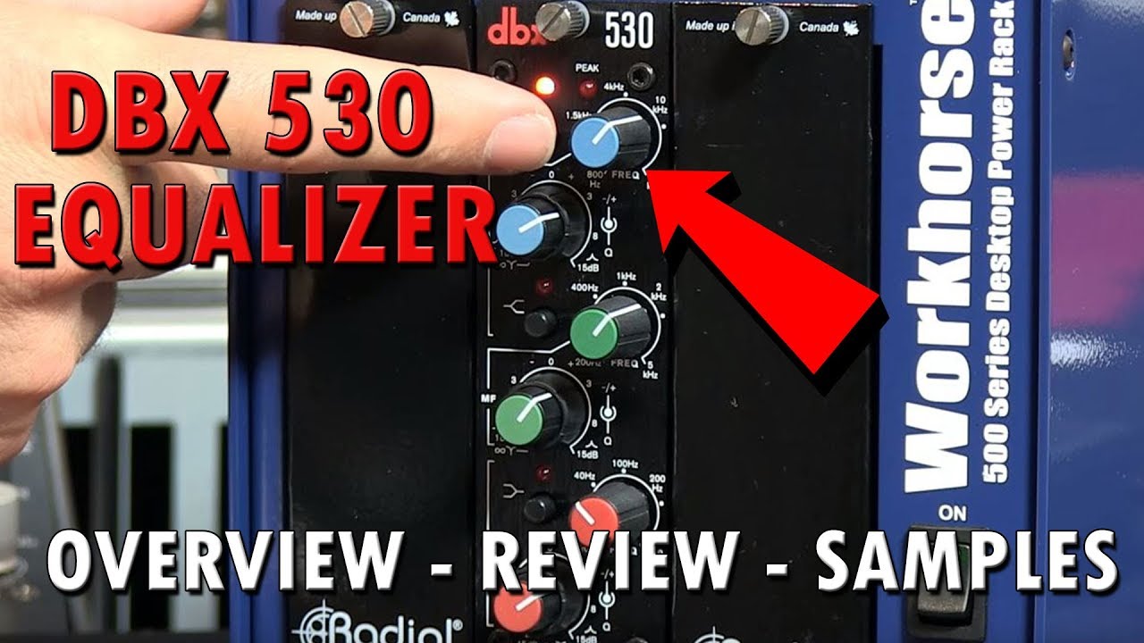DBX 530 Equalizer 500 Series  Module Review with Samples