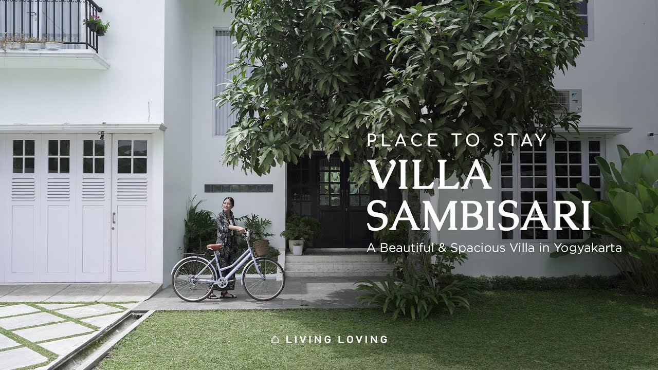 Place to Stay: Villa Sambisari | Yogyakarta