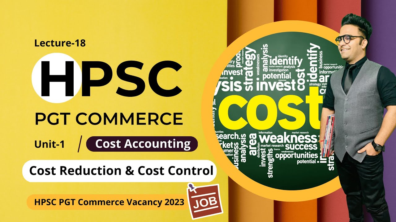 Hpsc Pgt Commerce || Cost Reduction & Cost Control || Hpsc Pgt Vacancy 2022